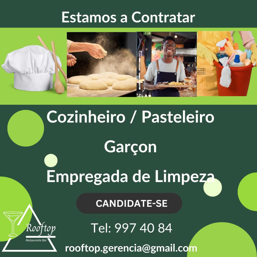 Vaga Para Cozinheiro/Pasteleiro, Garçon e Empregada de Limpeza