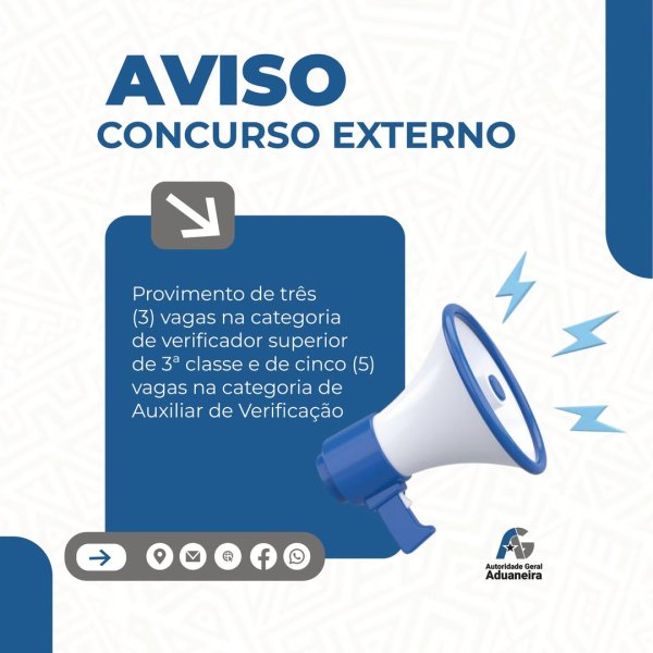 Provimento de Seis (3) lugares de Verificador Superior de 3ª Classe e cinco(5) Vagas na Categoria de Auxiliar de Verificação