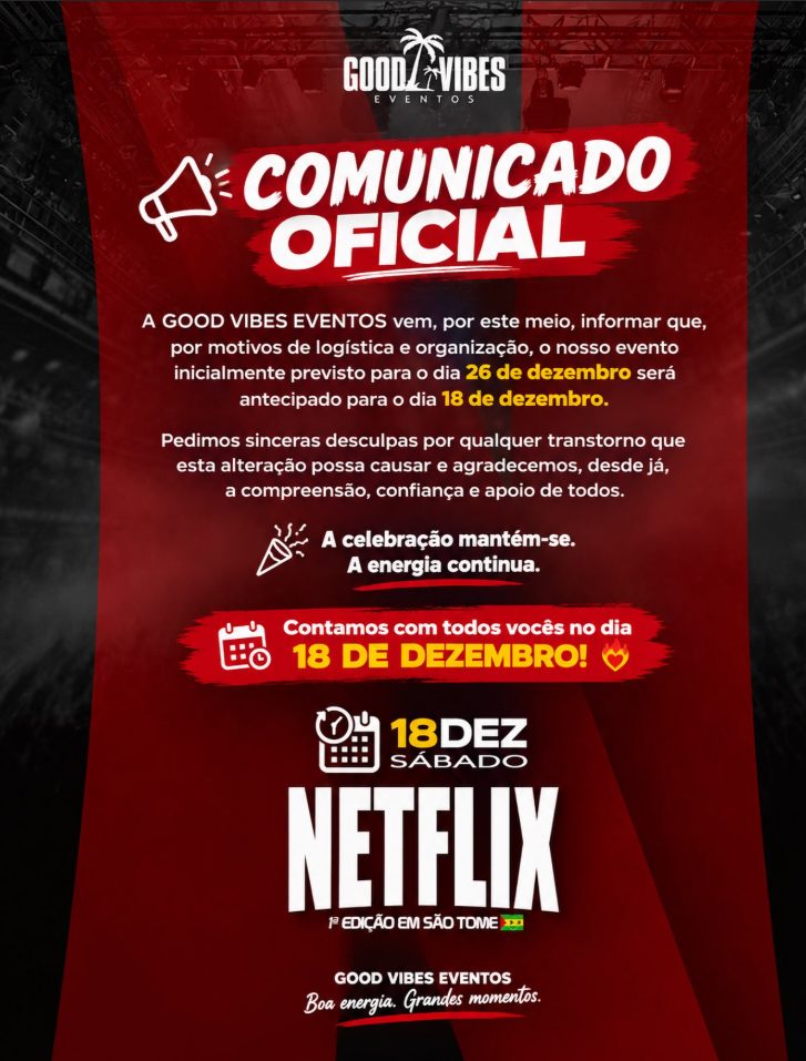 Netflix - 1ª Edição em São Tomé