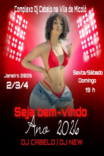 Bem-vindo Ano 2026 – Complexo DJ Cabelo