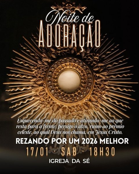 Adoração na Sé Catedral