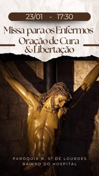 Missa para os Enfermos - Oração de Cura & Libertação
