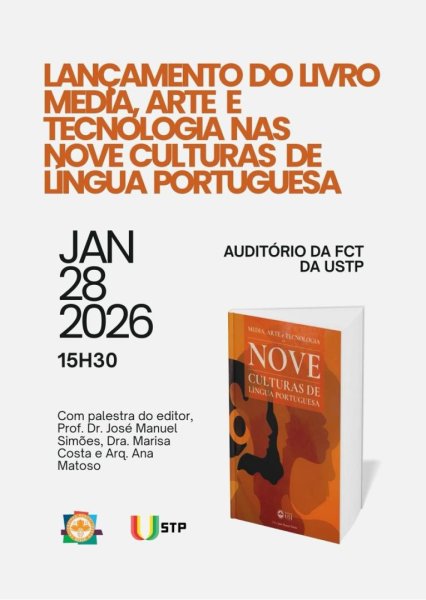 Média, Arte e Tecnologia nas Nove Culturas de Língua Portuguesa