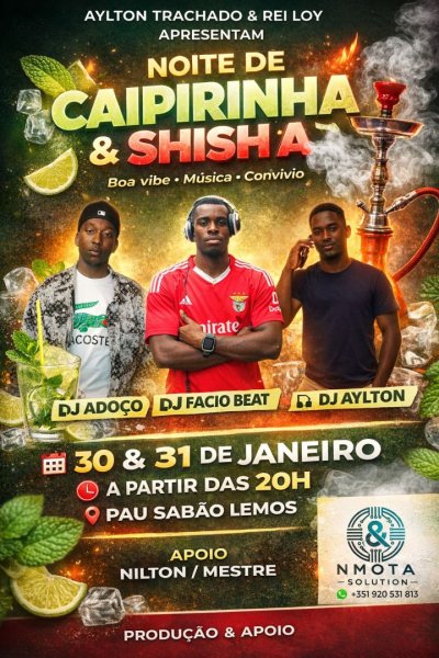 Noite de Caipirinha & Shisha