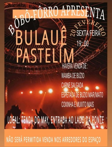 Bulauê Pastelim na Tenda do May