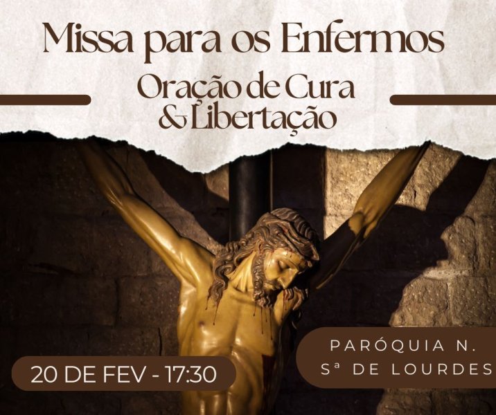 Missa para os Enfermos - Oração de Cura e Libertação