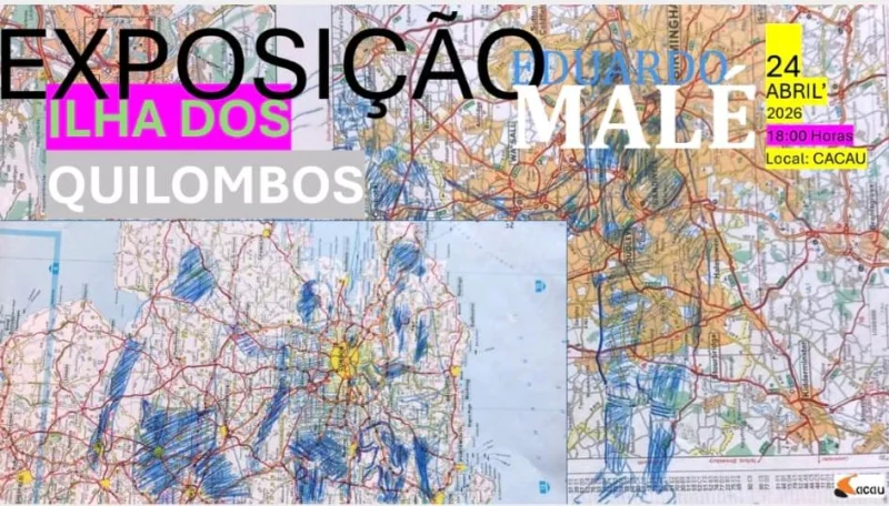 Exposição: Ilha dos Quilombos - Eduardo Malé