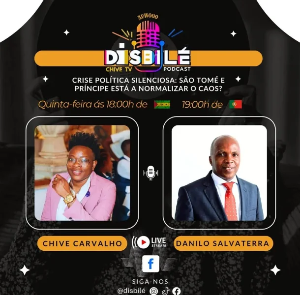 Podcast com Danilo Salvaterra - Crise Política Silenciosa: São Tomé e Princípe está a Normalizar o Caos?