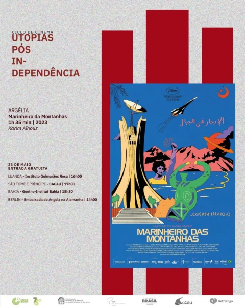 Ciclo de Cinema "Utopias Pós Independências" - Marinheiro das Montanhas