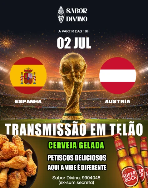 Espanha vs Áustria no Sabor Divino