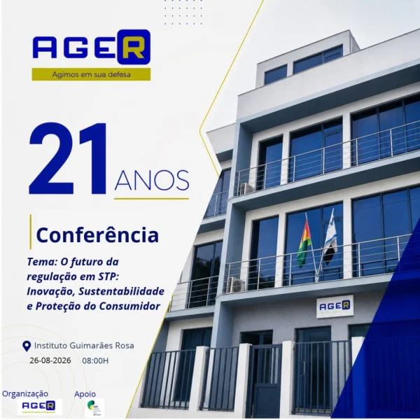 Conferência 21 Anos AGER: O futuro da regulação em STP