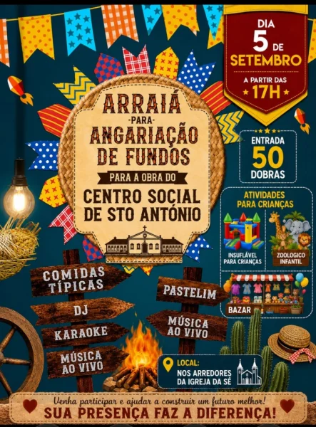 Arraiá de Angariação de Fundos - Centro Social de Santo António