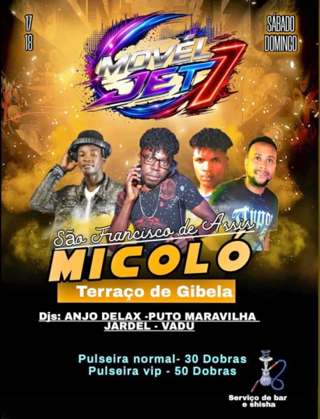 Discoteca Móvel Jet7: São Francisco de Assis, Micoló